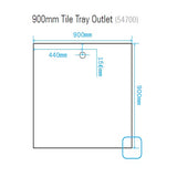 Tile Tray 900 x 900mm - Rear Outlet